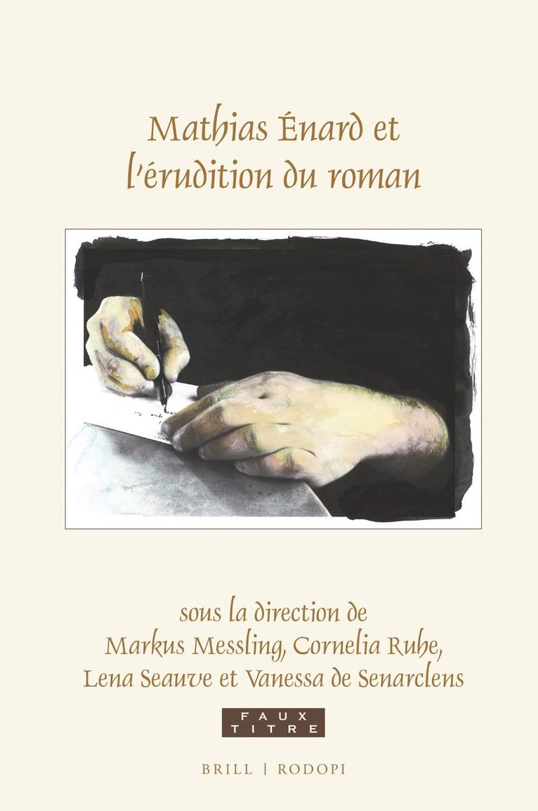 Markus Messling - Mathias Énard et l’érudition du roman, Inbunden