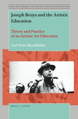 bokomslag Joseph Beuys and the Artistic Education