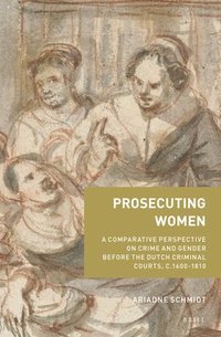 bokomslag Prosecuting Women