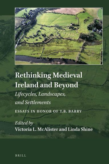 Victoria L. McAlister - Rethinking Medieval Ireland and Beyond, Inbunden