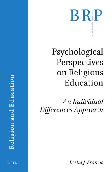 Leslie J. Francis - Psychological Perspectives on Religious Education, Häftad