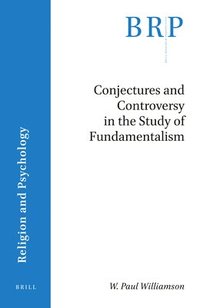 bokomslag Conjectures and Controversy in the Study of Fundamentalism