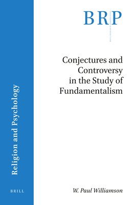 bokomslag Conjectures and Controversy in the Study of Fundamentalism