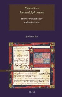 bokomslag Maimonides, Medical Aphorisms, Hebrew Translation by Nathan Ha-Me?ati