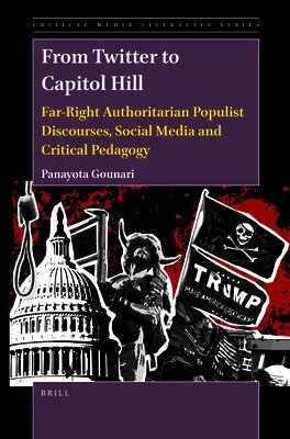 Panayota Gounari - From Twitter to Capitol Hill, Inbunden