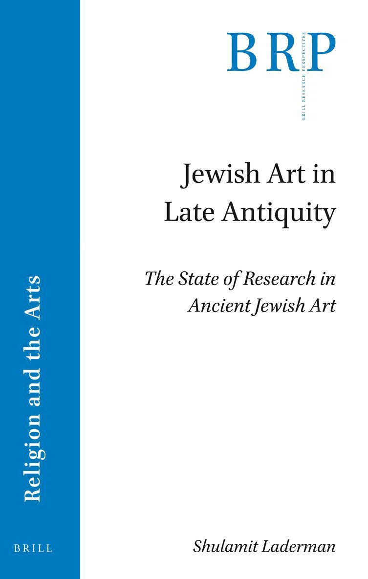 Shulamit Laderman, Dr Laderman - Jewish Art in Late Antiquity, Häftad