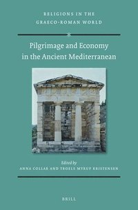 bokomslag Pilgrimage and Economy in the Ancient Mediterranean