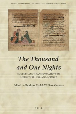 bokomslag Thousand and One Nights: Sources and Transformations in Literature, Art, and Science