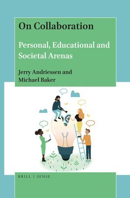 bokomslag On Collaboration: Personal, Educational and Societal Arenas