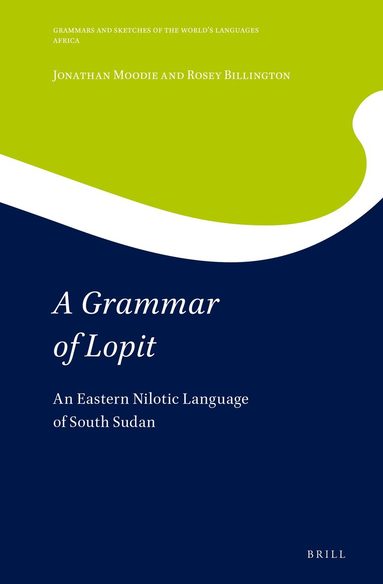 Jonathan Moodie, Rosey Billington - Grammar of Lopit, Inbunden