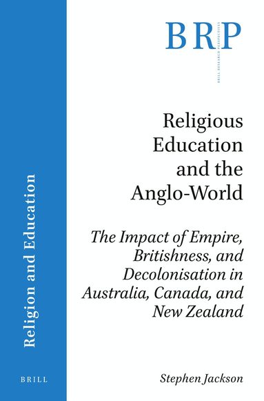 Stephen Jackson - Religious Education and the Anglo-World, Häftad
