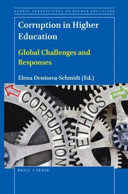 bokomslag Corruption in Higher Education: Global Challenges and Responses
