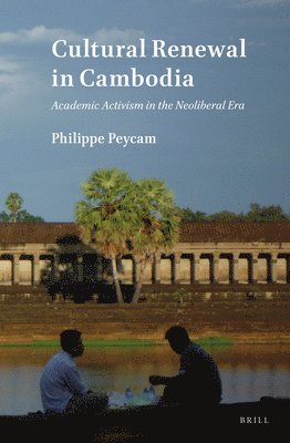 bokomslag Cultural Renewal in Cambodia