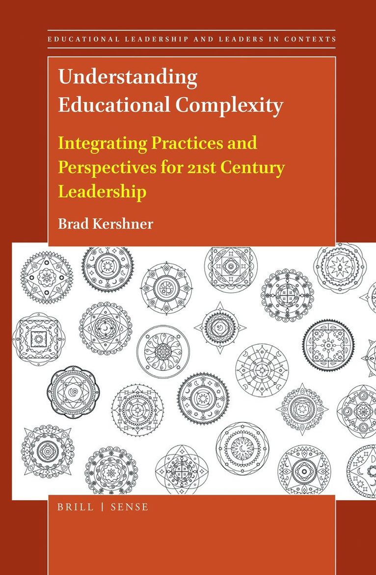 Brad Kershner - Understanding Educational Complexity, Inbunden