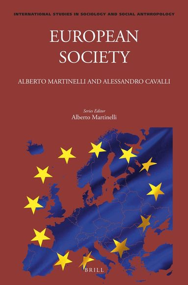 Alberto Martinelli, Alessandro Cavalli - European Society, Inbunden