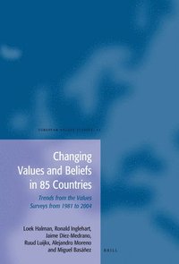 bokomslag Changing Values and Beliefs in 85 Countries