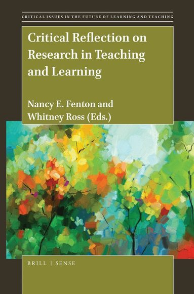 Nancy Fenton - Critical Reflection on Research in Teaching and Learning, Häftad