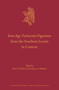 bokomslag Iron Age Terracotta Figurines from the Southern Levant in Context