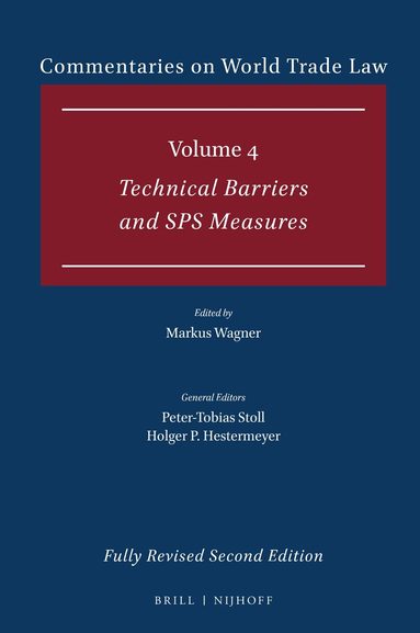 Markus Wagner - Commentaries on World Trade Law: Volume 4, Inbunden