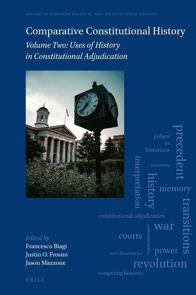 Francesco Biagi, Justin O. Frosini, Jason Mazzone - Comparative Constitutional History, Inbunden