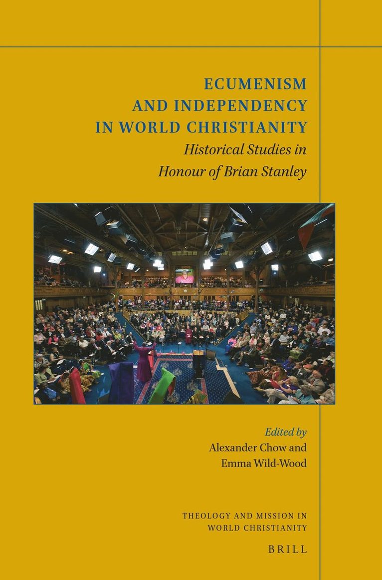 Alexander Chow - Ecumenism and Independency in World Christianity, Häftad