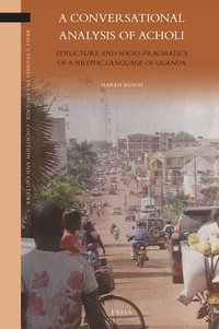 bokomslag Conversational Analysis of Acholi