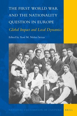 bokomslag First World War and the Nationality Question in Europe