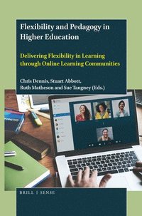 bokomslag Flexibility and Pedagogy in Higher Education