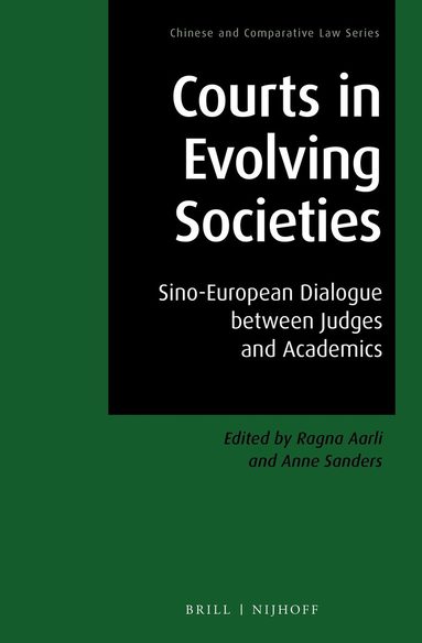 Ragna Aarli - Courts in Evolving Societies, Inbunden