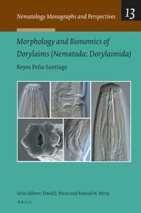 bokomslag Morphology and Bionomics of Dorylaims (Nematoda, Dorylaimida)