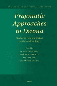 bokomslag Pragmatic Approaches to Drama