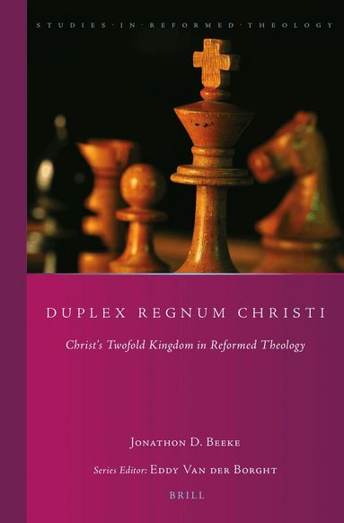 Jonathon D. Beeke - Duplex Regnum Christi, Häftad
