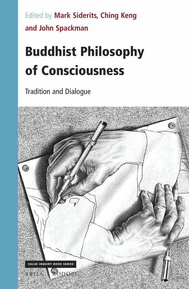 Mark Siderits, Ching Keng, John Spackman - Buddhist Philosophy of Consciousness, Inbunden