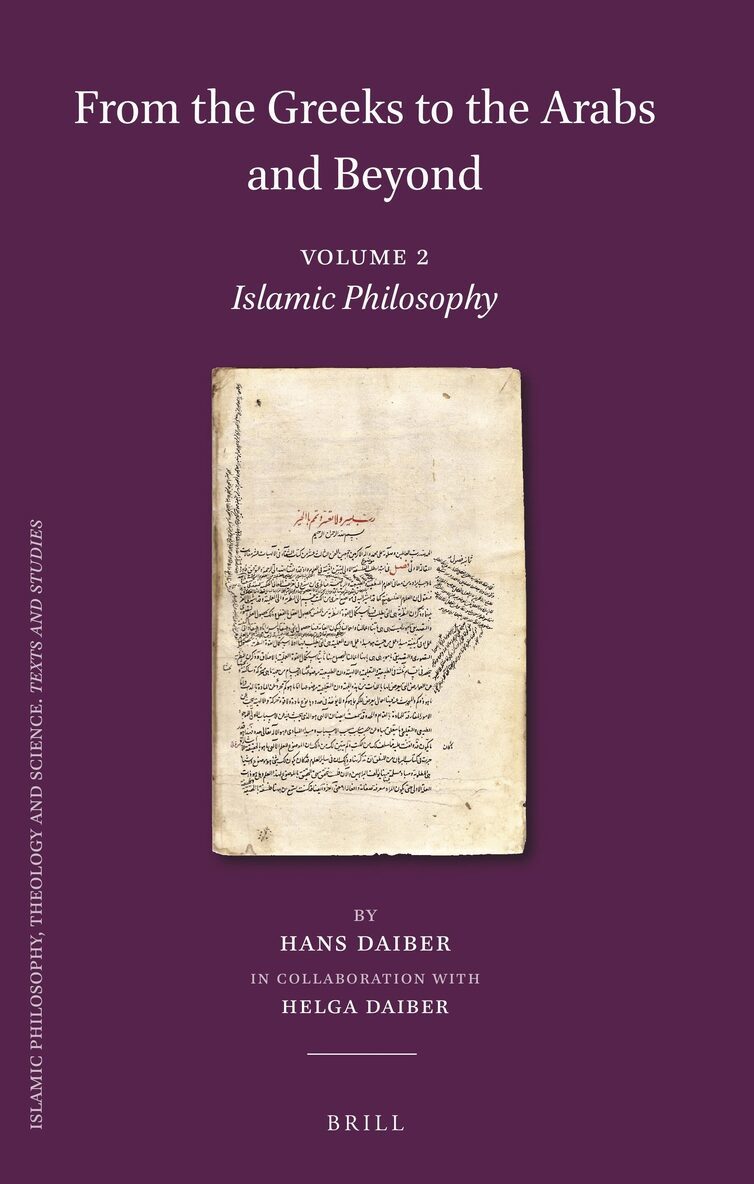 Hans Daiber - From the Greeks to the Arabs and Beyond, Inbunden