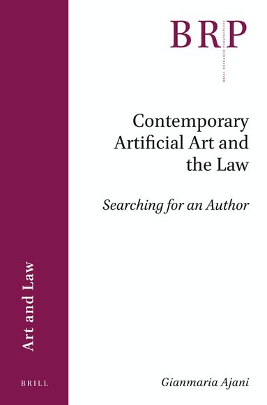 Gianmaria Ajani - Contemporary Artificial Art and the Law, Häftad