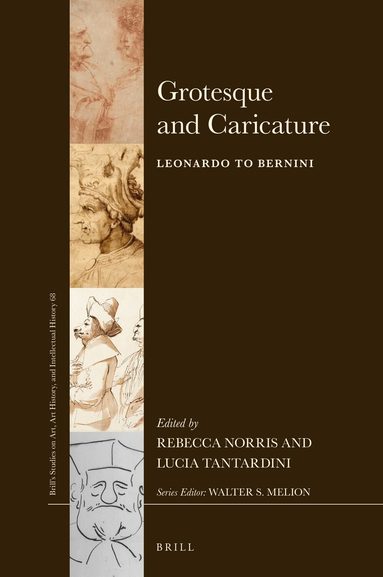Lucia Tantardini, Rebecca Norris - Grotesque and Caricature, Inbunden