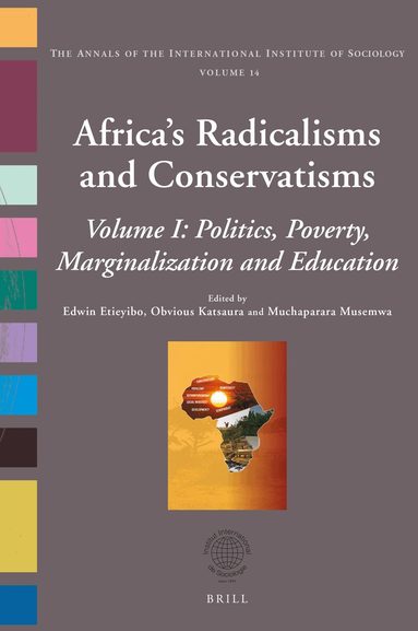 Edwin Etieyibo - Africa’s Radicalisms and Conservatisms, Inbunden