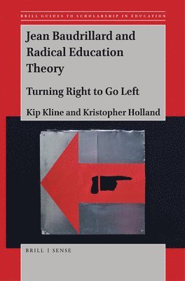 bokomslag Jean Baudrillard and Radical Education Theory
