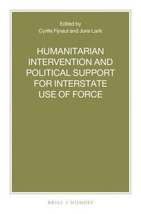 bokomslag Humanitarian Intervention and Political Support for Interstate Use of Force
