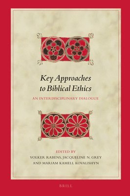 bokomslag Key Approaches to Biblical Ethics