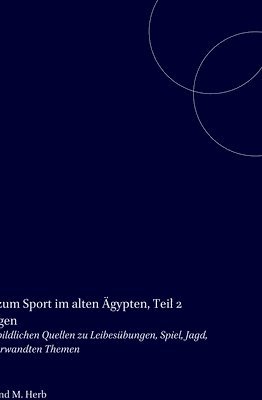 bokomslag Bildatlas zum Sport im alten Ägypten, Teil 2 Abbildungen