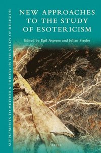 bokomslag New Approaches to the Study of Esotericism