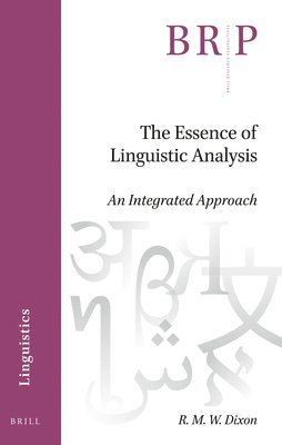 bokomslag The Essence of Linguistic Analysis: An Integrated Approach