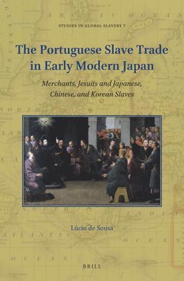bokomslag Portuguese Slave Trade in Early Modern Japan