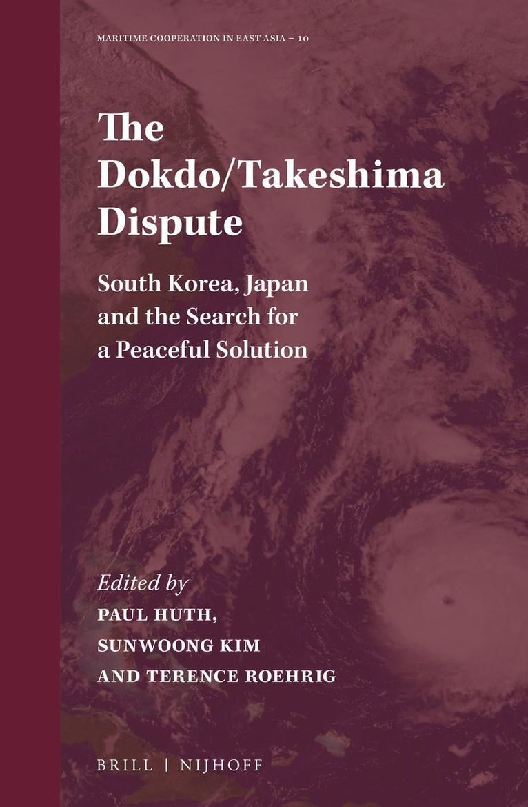 Paul Huth, Sunwoong Kim, Terence Roehrig - Dokdo/Takeshima Dispute, Inbunden