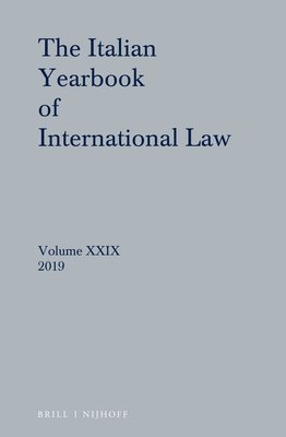 bokomslag Italian Yearbook of International Law 29 (2019)