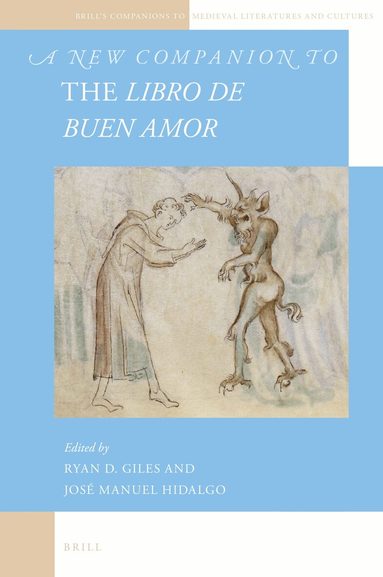 Ryan D. Giles - New Companion to the Libro de buen amor, Inbunden