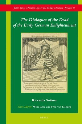 bokomslag Dialogues of the Dead of the Early German Enlightenment