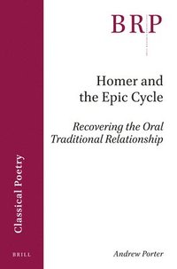 bokomslag Homer and the Epic Cycle