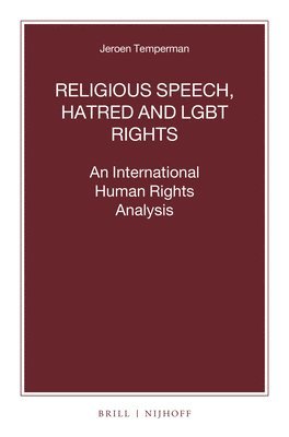 bokomslag Religious Speech, Hatred and LGBT Rights